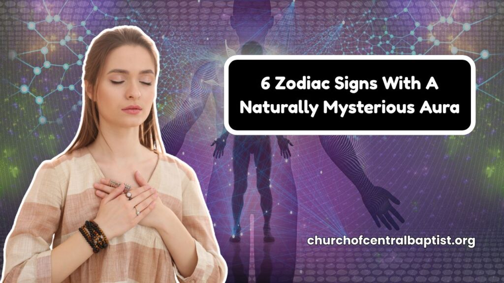 6 Zodiac Signs With A Naturally Mysterious Aura