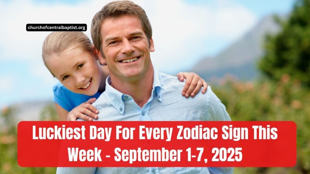 Luckiest Day For Every Zodiac Sign This Week - September 1–7, 2025