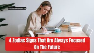 4 Zodiac Signs That Are Always Focused On The Future