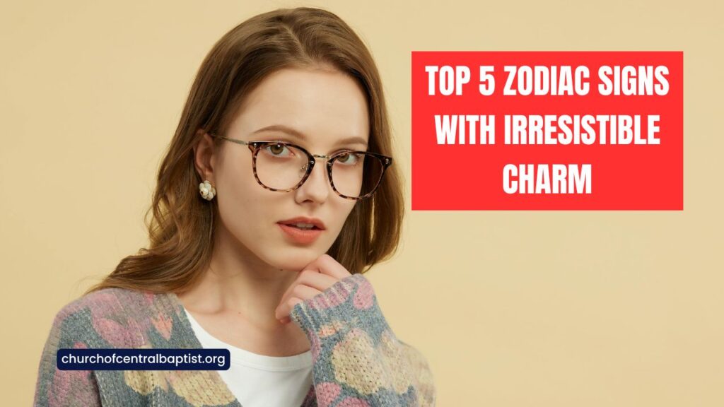 Top 5 Zodiac Signs With Irresistible Charm
